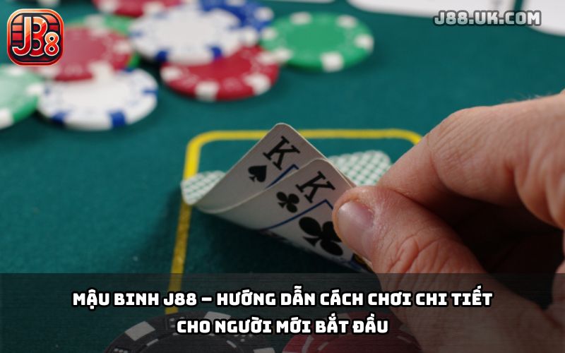 Mậu Binh J88