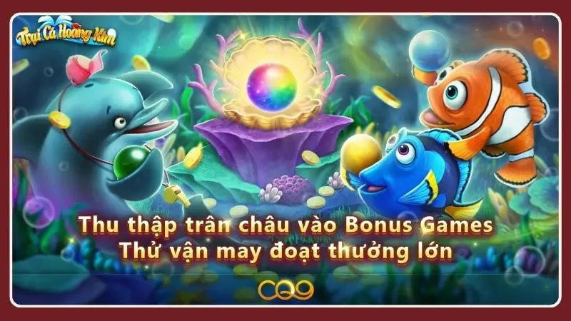 Danh sách game nổi bật đáp ứng nhiều lối săn thưởng khác nhau